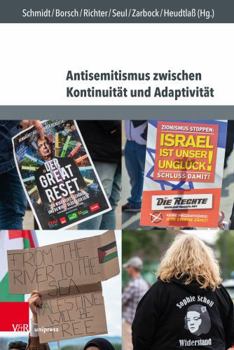 Hardcover Antisemitismus Zwischen Kontinuitat Und Adaptivitat: Interdisziplinare Perspektiven Auf Geschichte, Aktualitat Und Pravention [German] Book