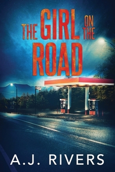 The Girl on the Road - Book #23 of the Emma Griffin FBI Mysteries