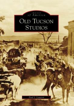 Paperback Old Tucson Studios Book