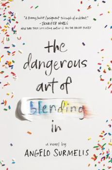 Hardcover The Dangerous Art of Blending in Book