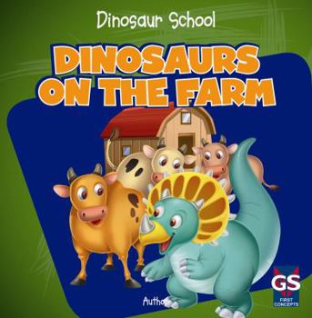Library Binding Dinosaurs on the Farm Book