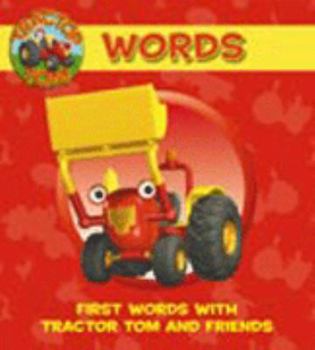 Board book Words: First Words with Tractor Tom and Friends. Book