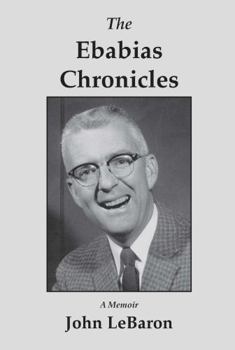 Paperback The Ebabias Chronicles Book