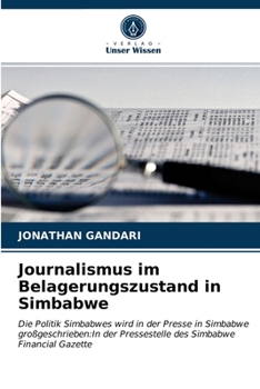 Paperback Journalismus im Belagerungszustand in Simbabwe [German] Book