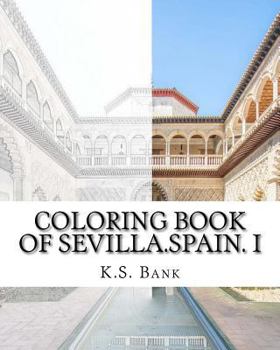 Paperback Coloring Book Of Sevilla.Spain. I Book