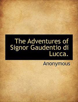 Paperback The Adventures of Signor Gaudentio Di Lucca. Book