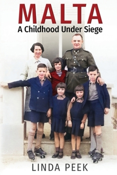 Paperback Malta A Childhood Under Siege Book