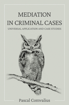 Paperback Mediation in Criminal Cases Book