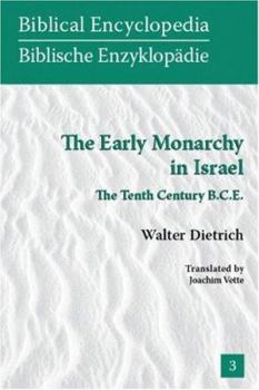 Paperback The Early Monarchy in Israel: The Tenth Century B.C.E. Book