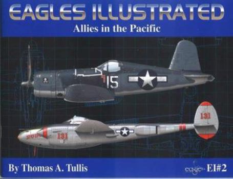 Paperback Eagles Illustrated, EI#2 : Allies in the Pacific Book