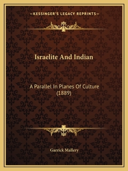 Paperback Israelite And Indian: A Parallel In Planes Of Culture (1889) Book