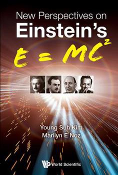 Hardcover New Perspectives on Einstein's E = Mc2 Book