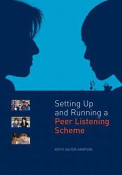 Paperback Setting Up and Running a Peer Listening Scheme Book