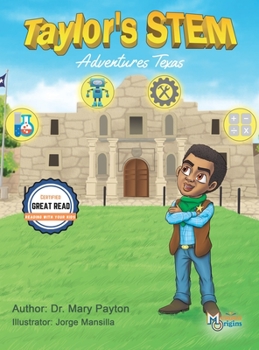 Hardcover Taylor's STEM Adventures: Texas Book