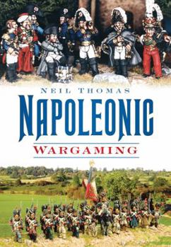 Paperback Napoleonic Wargaming Book