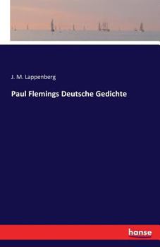 Paperback Paul Flemings Deutsche Gedichte [German] Book