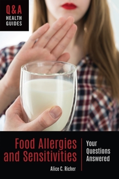 Hardcover Food Allergies and Sensitivities: Your Questions Answered Book