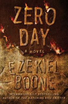 Zero Day - Book #3 of the Hatching