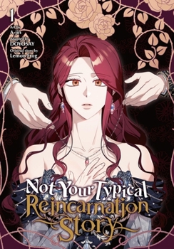 Paperback Not Your Typical Reincarnation Story, Vol. 1 Book