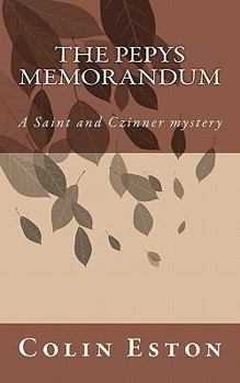 Paperback The Pepys Memorandum: A Saint and Czinner mystery Book