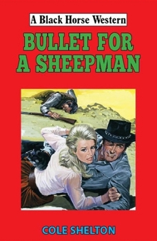 Hardcover Bullet for a Sheepman Book