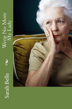 Paperback Weep No More My Lady Book