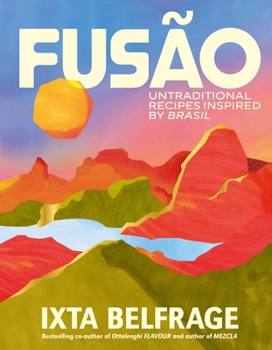 Hardcover FUSAO: Untraditional recipes inspired by Brasil Book