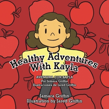 Paperback Healthy Adventures with Kayla Book