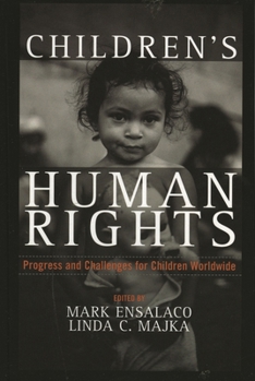 Paperback Children's Human Rights: Progress and Challenges for Children Worldwide Book