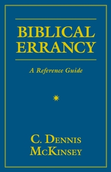 Hardcover Biblical Errancy: A Reference Guide Book