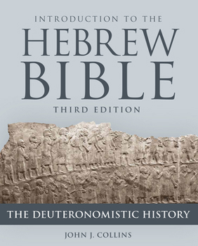 Paperback Introduction to the Hebrew Bible, Third Edition - The Deuteronomistic History Book