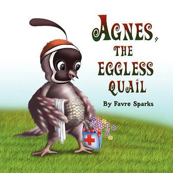 Paperback Agnes, the Eggless Quail Book