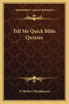 Tell Me Quick Bible Quizzes