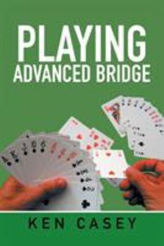 Paperback Playing Advanced Bridge Book