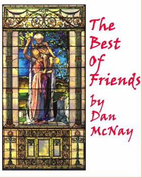 Paperback The Best of Friends: The Story of Helena De Kay Gilder Book