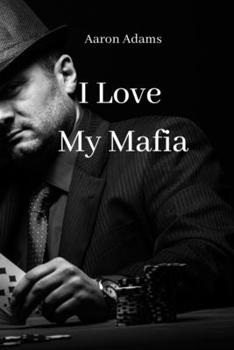 Paperback I Love My Mafia Book