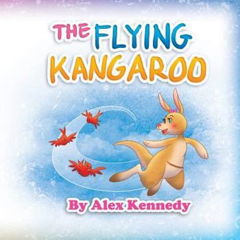 Paperback The Flying Kangaroo Book