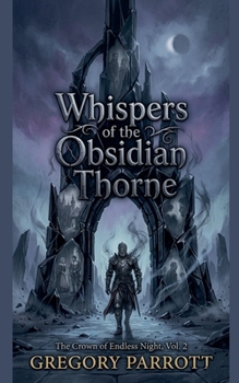 Whispers of the Obsidian Thorne