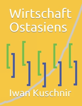 Paperback Wirtschaft Ostasiens [German] Book