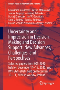 Paperback Uncertainty and Imprecision in Decision Making and Decision Support: New Advances, Challenges, and Perspectives: Selected Papers from Bos-2020, Held o Book