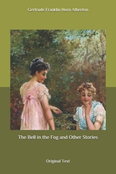 Paperback The Bell in the Fog and Other Stories: Original Text Book