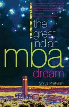 Paperback Touching Distance: The Great Indian MBA Dream Book