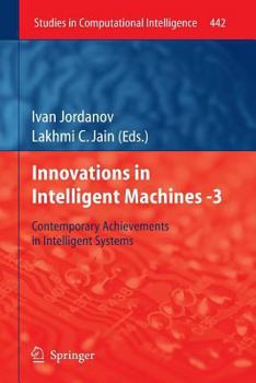 Paperback Innovations in Intelligent Machines -3: Contemporary Achievements in Intelligent Systems Book