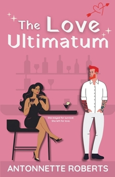 Paperback The Love Ultimatum Book