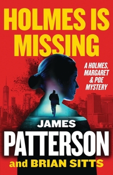 Paperback Holmes Is Missing: A Holmes, Margaret & Poe Mystery Book