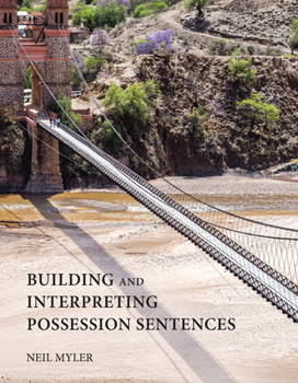Paperback Building and Interpreting Possession Sentences Book