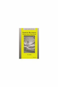 Hardcover Growth Recurring: Economic Change in World History Book
