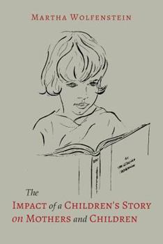 Paperback The Impact of a Children's Story on Mothers and Children Book