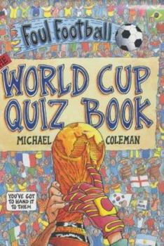 World Cup Quiz Book (Foul Football) - Book  of the Foul Football