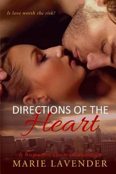 Paperback Directions of the Heart: A romantic drama collection Book
